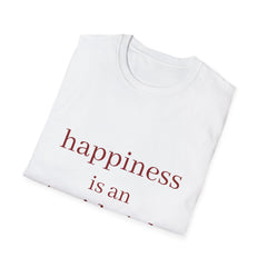 HAPPINESS IS AN INSIDE JOB