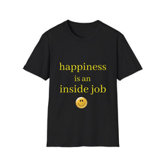 HAPPINESS IS AN INSIDE JOB