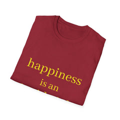 HAPPINESS IS AN INSIDE JOB