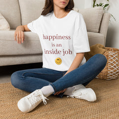 HAPPINESS IS AN INSIDE JOB
