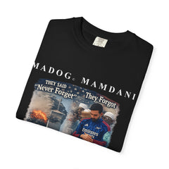 Graphic T-Shirt — "They Said 'Never Forget' They Forgot" Protest Design