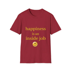 HAPPINESS IS AN INSIDE JOB