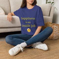 HAPPINESS IS AN INSIDE JOB