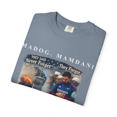 Graphic T-Shirt — "They Said 'Never Forget' They Forgot" Protest Design
