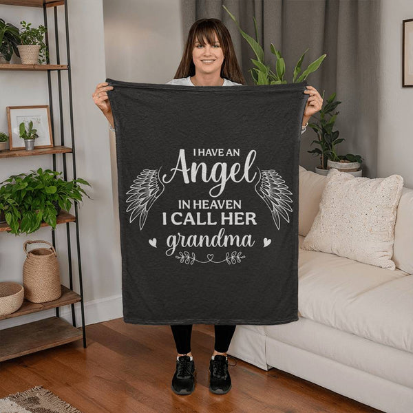 I Have an Angel in Heaven, I Call Her Grandma – Coral Fleece Blanket
